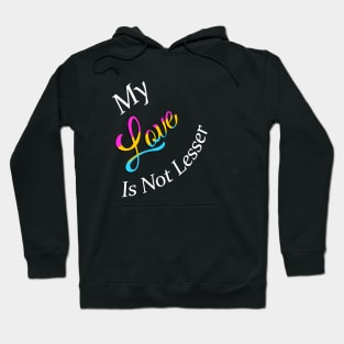 No Lesser Love Hoodie